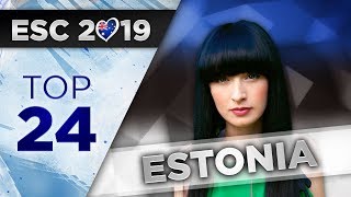 Top 24 - Estonia Eurovision 2019 (Eesti Laul)