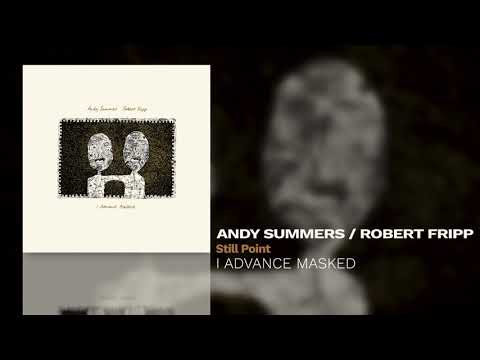 Andy Summers / Robert Fripp - Still Point
