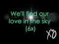 The Weeknd - Love In the Sky lyrics 
