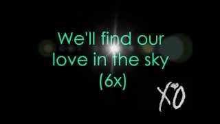 The Weeknd - Love In the Sky lyrics