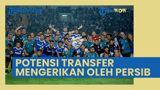 Potensi Transfer Mengerikan Dilakukan Persib Bandung, 2 Bintang Timnas Berstatus Bebas Transfer