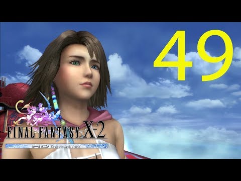 Guia Comentada Final Fantasy X-2 HD Remaster (AL 100%) - Cap 49 - Crisis total en Spira