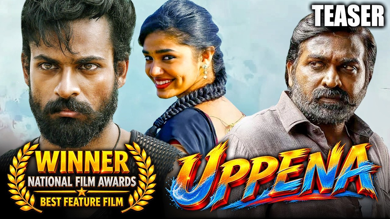 Uppena (Hindi) Teaser | Vijay Sethupathi, Panja Vaisshnav Tej | Coming Soon On Goldmines YT Channel