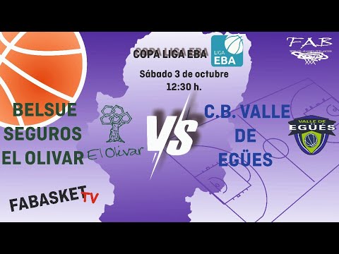 Copa Liga EBA (Belsue Seguros El Olivar - C.B. Valle de Egües