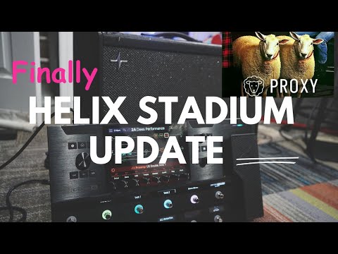 The HELIX  Stadium PROXY ( AMP capture)  overview 