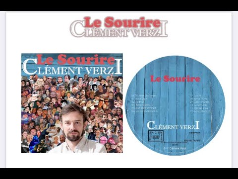 MEDLEY ALBUM LE SOURIRE Clement Verzi