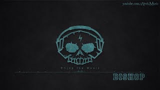 Bishop by Ballpoint - [Hip Hop Music]