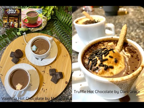 Daniyubakes Valencia Hot Chocolate copycat recipe (Mary Grace Cafe) versus Truffle Hot Chocolate