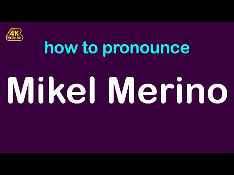 How to pronounce Mikel Merino