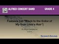 Fantasia (on "Black Is the Color of My True Love's Hair") by Mark Camphouse - Score & Sound