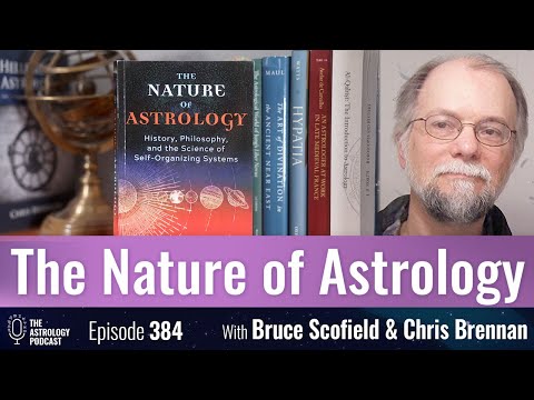The Nature of Astrology, with Bruce Scofield