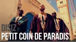 Disiz - Petit Coin De Paradis (Vendredi C Sizdi 10)