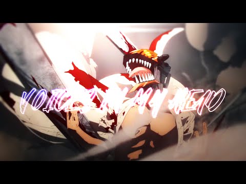 Chainsaw Man「ＡＭＶ」- Voices In My Head