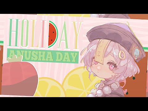 [ ▸ASS ] × Holiday MEP × HAPPY BIRTHDAY ANUSHA!!