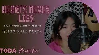 Hearts Never Lie - Tiffany &amp; Chris Farren || Sing Male Part ( TODA Musika) Duet