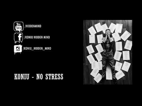 20. Koniu - No Stress