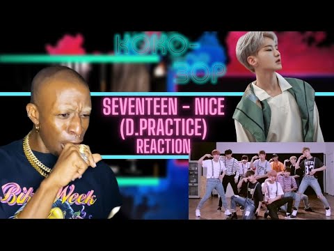 EX-BALLET DANCER REACTS To SEVENTEEN - 아주 NICE (Dance Practice)