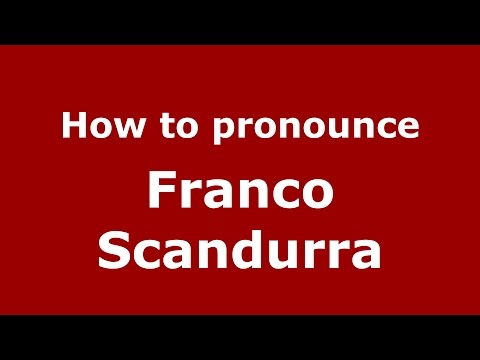 How to pronounce Franco Scandurra (Italian/Italy)  - PronounceNames.com
