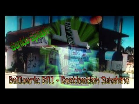 Balearic Bill -  Destination Sunshine (Jon Martin WMC 2014 Remix)