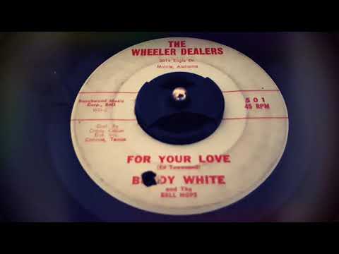 Buddy White and The Bell Hops - For Your Love (1960)