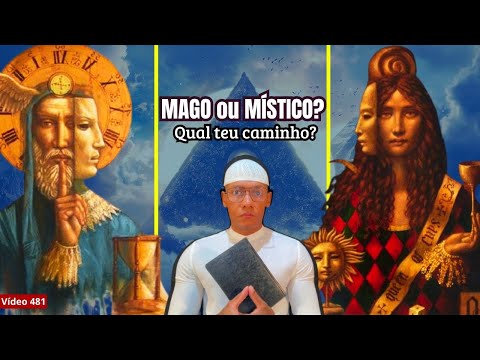 Existe o CAMINHO DO MAGO e do MÍSTICO: qual o teu? /481