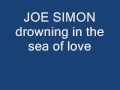 joe simon drowning in the sea of love