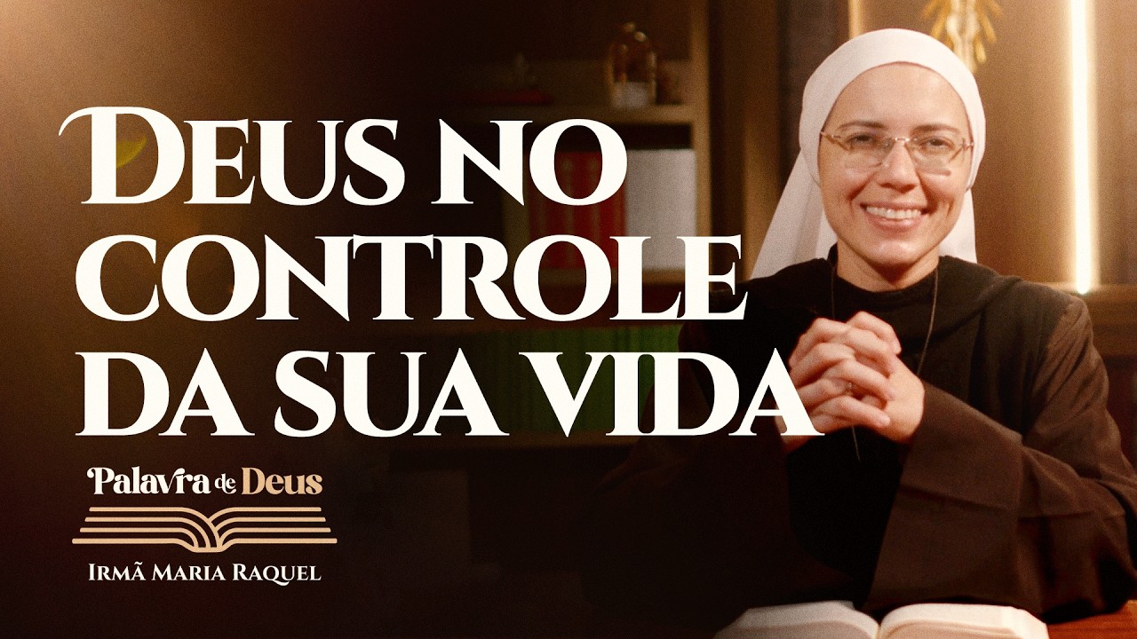 Deus no controle da sua vida (Jo 13,1-15) Palavra de Deus | Irmã Maria Raquel 02/04