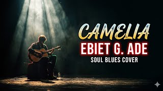 Download lagu Ebiet G. Ade - Camelia | Blues Rock Cover | 4K HD Suara Lebih Jernih mp3