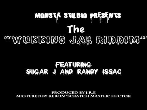 Wukking Jab Riddim Mix - Threeks (Randy Isaac, Sugar J)