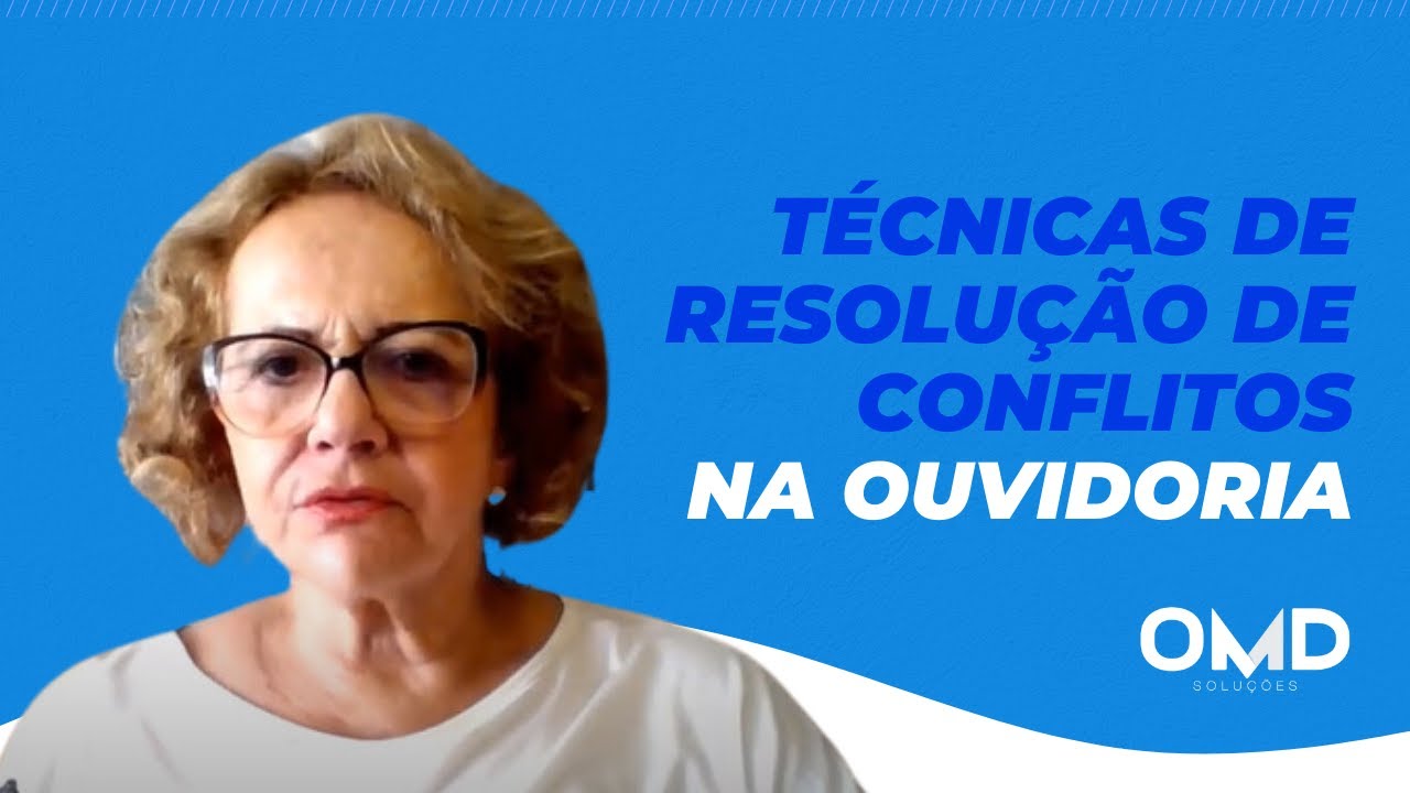 Técnicas de resolução de conflitos para aplicar na Ouvidoria
