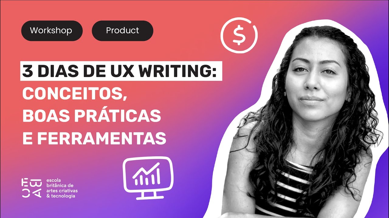 Dia 1 – Conceito e contexto de UX Writing