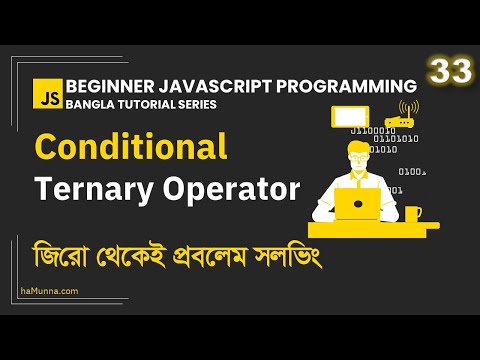 33 Conditional Ternary Operator Beginner Javascript Programming Bangla