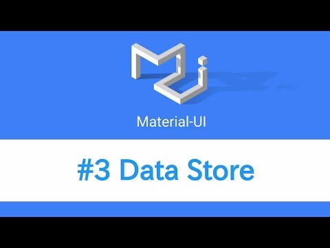 Learn React Material UI 3 Data Store