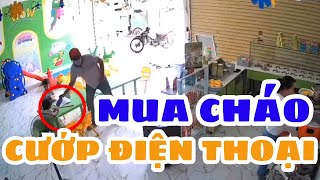 Thanh niên đi mua cháo, táo tợn C.ƯỚP điện thoại của cháu bé ngay tại quán