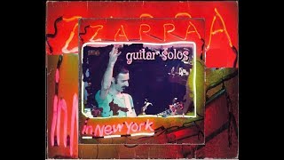 Frank Zappa Guitar Solos In New York (40th Anniversary)