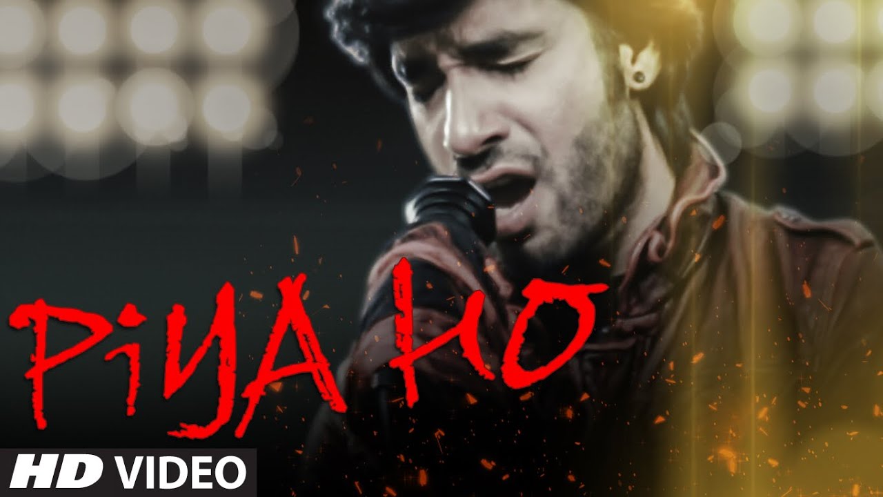 Piya Ho (Title) Lyrics  | Piya Ho | Essdee, Sanket Sane | Essdee | Sanket Sane