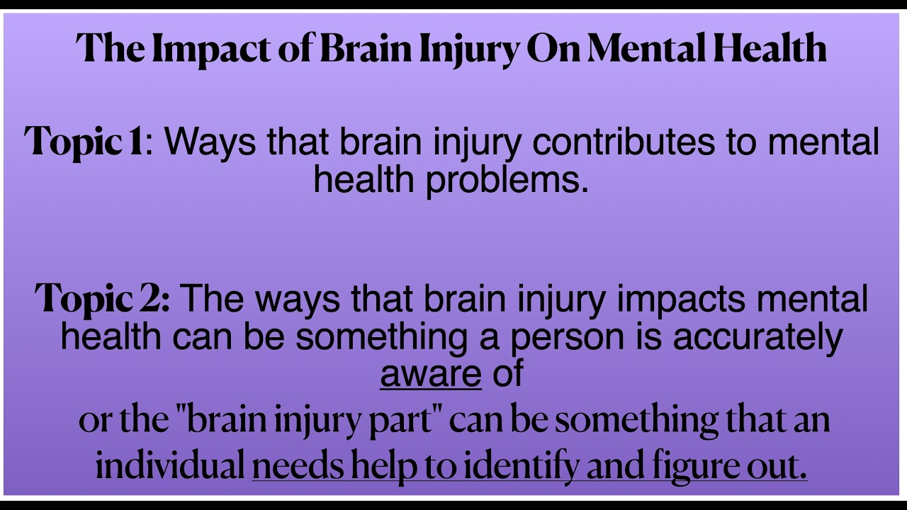 The Impact of Brain Injury on Mental Health — video thumbnail