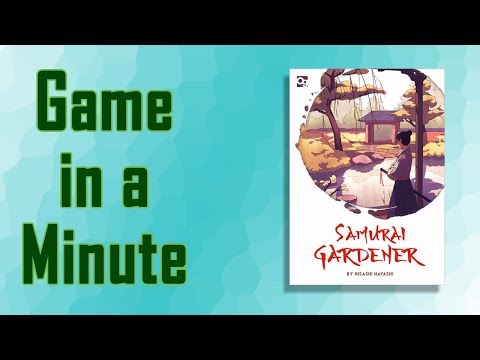 Game in a Minute Ep 69 – Samurai Gardener