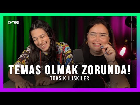 BANA DOKUNSUN!?! (Sevgi Dilleri) - Toksik İlişkiler (S.5 B.3)
