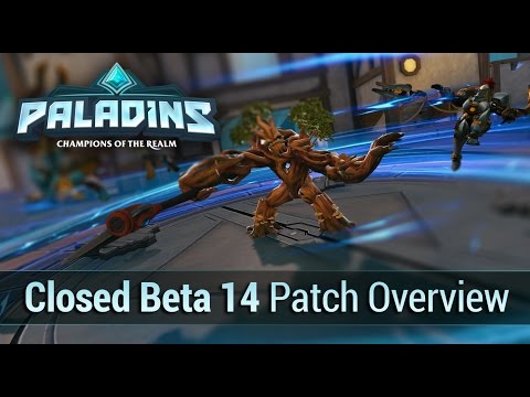 Paladins - Closed Beta 14 Patch (Gr)overview
