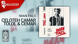 Download lagu Iwan Fals - Celoteh Camar Tolol & Cemar ( Karaoke Video) mp3