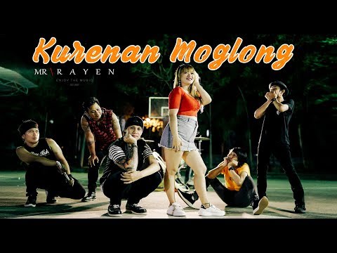 Mr Rayen - Kurenan Moglong (Official Video Clip)