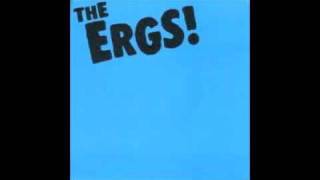 The Ergs! - You Bet We&#39;ve Got Something Personal Against The Steinways