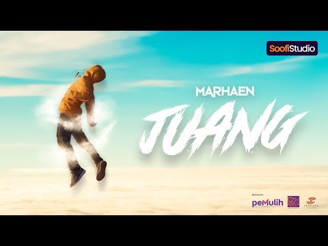 Marhaen - Juang (Official Lyric Video)