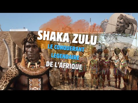 "Shaka Zoulou : Le Conquérant qui a Unifié les Zoulous | Histoire et Héritage en Afrique du Sud"