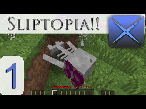 DEATH... IS A THING!!: Sliptopia (Xogue plays Minecraft) Episode 1