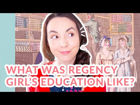 Regency Era Girl's Education: Homeschooling or Boarding School?