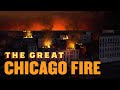 The Great Chicago Fire: A Chicago Stories Special Documentary