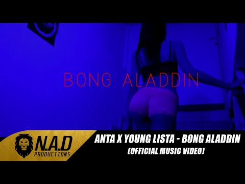 Antagwnistis X Young Lista - BONG ALADDIN  (Official Music Video)