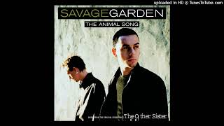 The Animal Song - Savage Garden (1999) HD